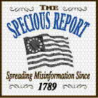 The Specious Report